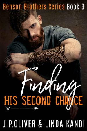 [Benson Brothers 03] • Finding His Second Chance (Benson Brothers Book 3)